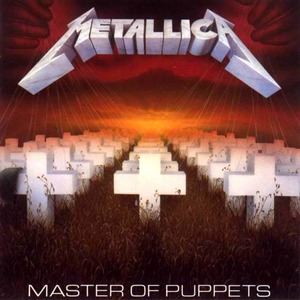 Metallica "Master of Puppets"