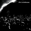 Live in Gehenna