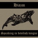 Speaking in Devilish Tongue